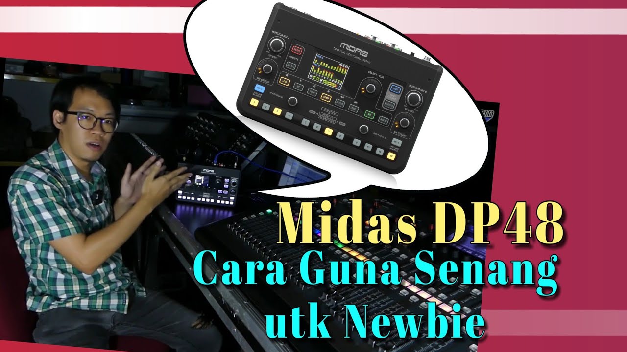 【AVEM 】 Cara Guna Senang Midas DP48 Personal Mixing Monitor kepada Newbie