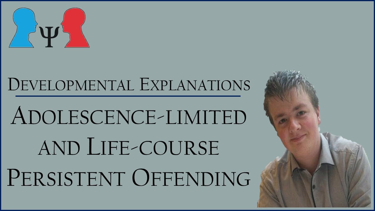 Explanations of Crime - Developmental Approaches - Terrie Moffitt
