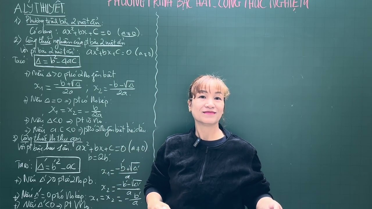 TOÁN 9- PHƯƠNG TRÌNH BẬC HAI - CÔNG THỨC NGHIỆM. 