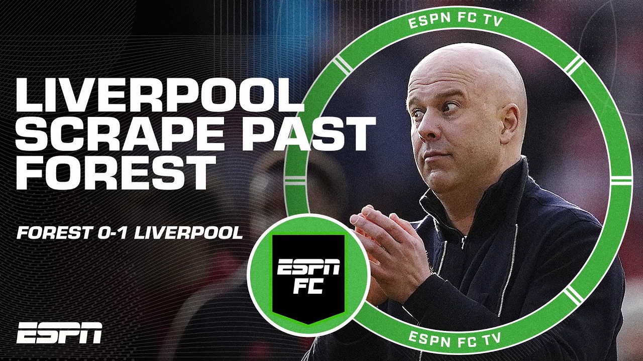 ‘NOT ACCEPTABLE!’ 😬 Liverpool slammed for performance in Nottingham Forest win | ESPN FC