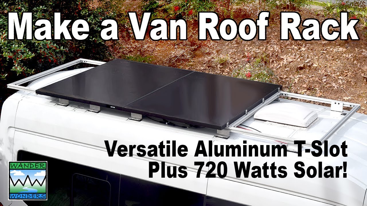 No welding! How to create a van roof rack with solar panels. Wander Wonders
