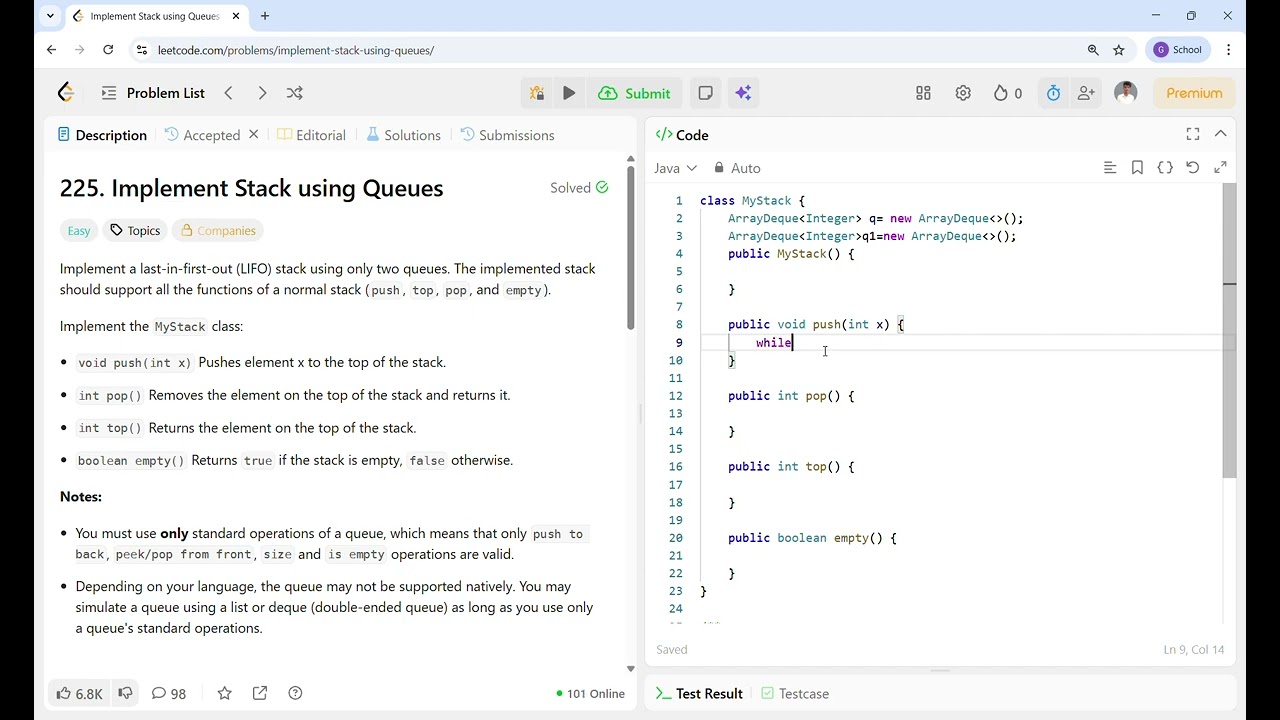 Implement Stack using Queues |  LeetCode  -225 | Java