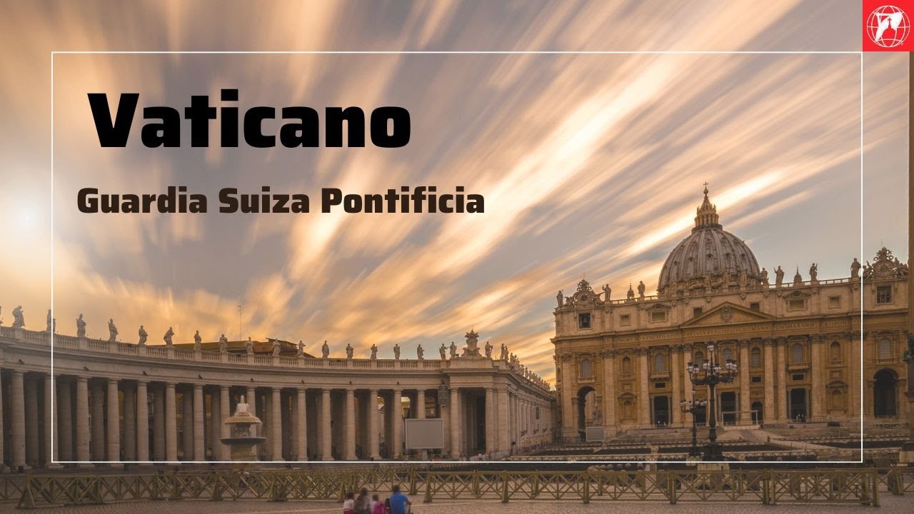 Vaticano: Guardia Suiza Pontificia