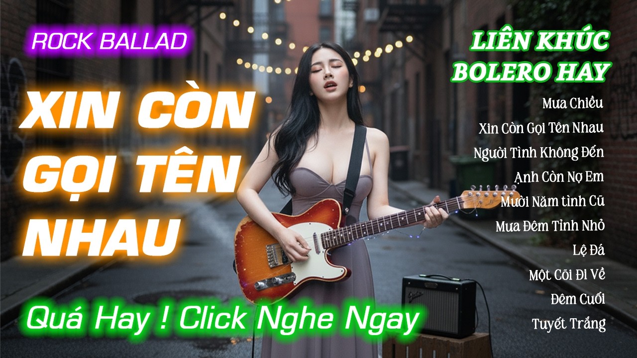 XIn Còn Gọi Tên Nhau, Mưa Chiều, Anh  | Liên Khúc Bolero Hay Bất Hủ| Nghe Là Mê