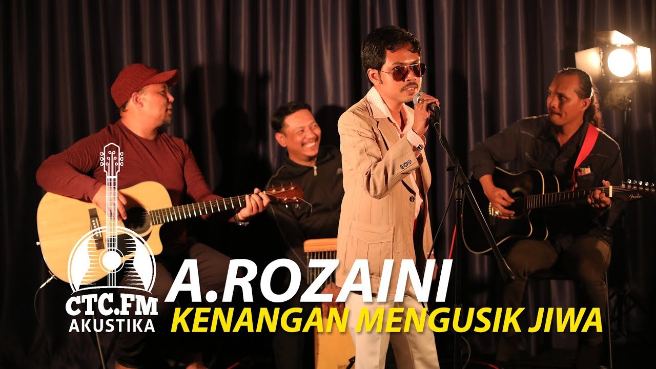 [Akustika] A.Rozaini - Kenangan Mengusik Jiwa (A. Ramlie)