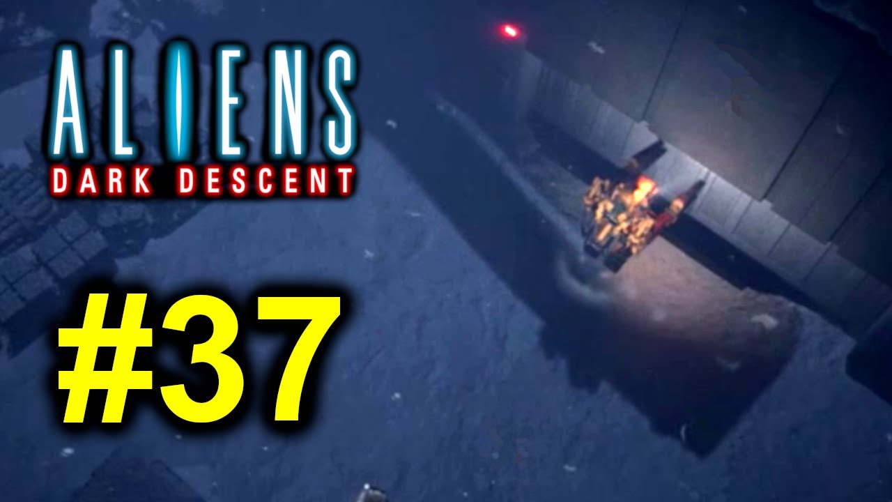 Aliens: Dark Descent #37 - Find a Way Into Tantalus Lab
