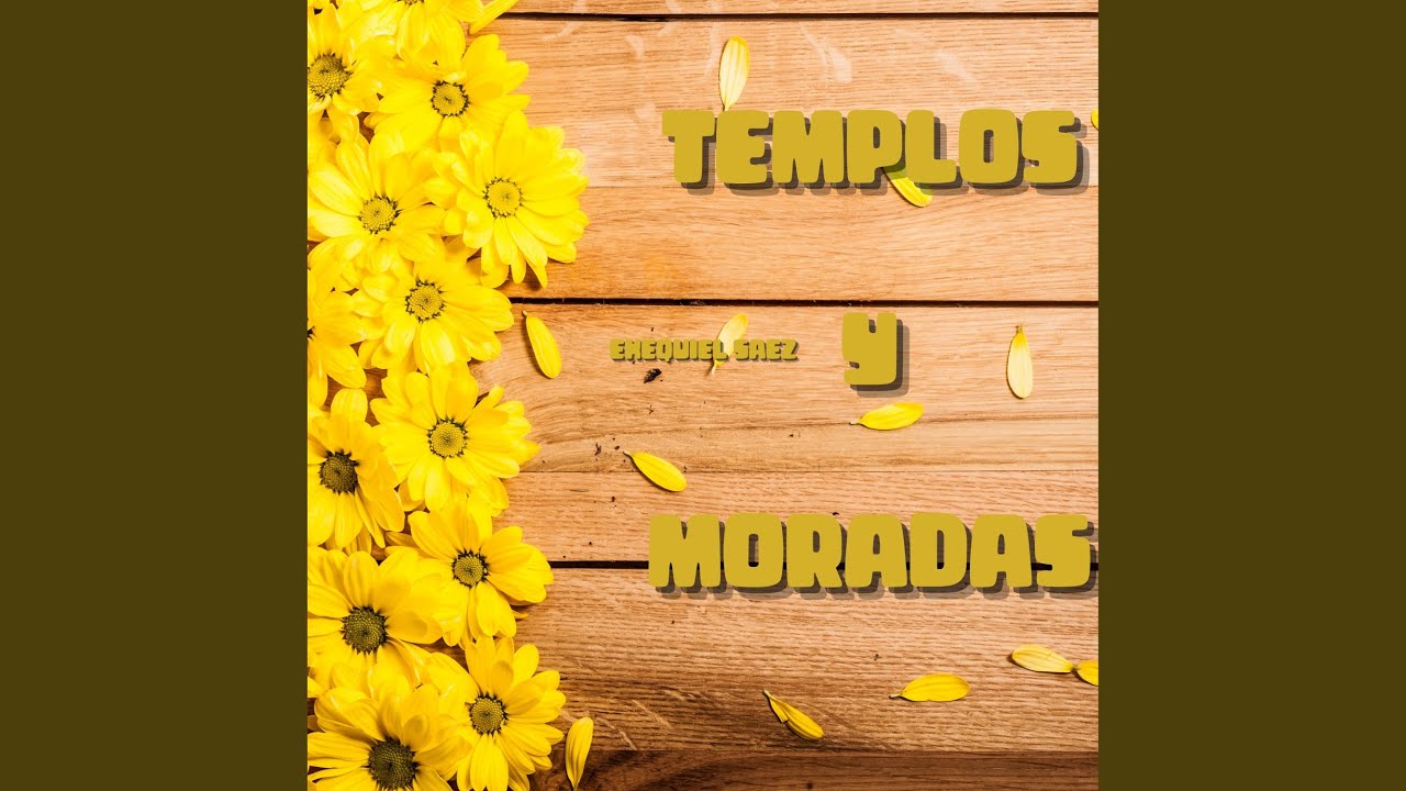 Templos y Moradas