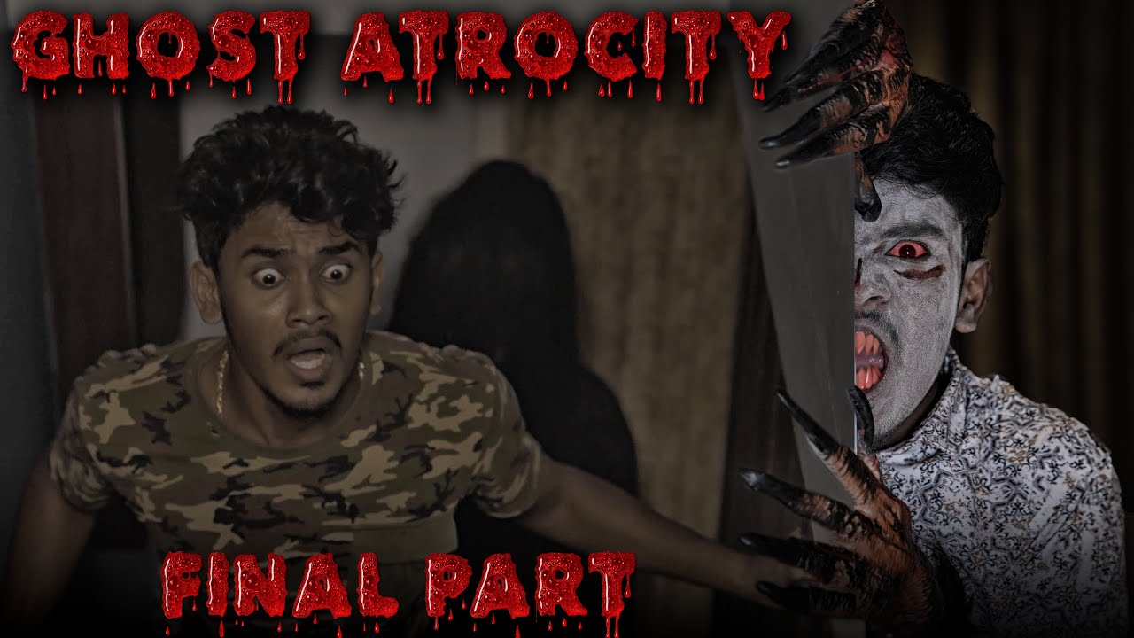 Ghost Atrocity Final Part | Comedy | Mabu Crush