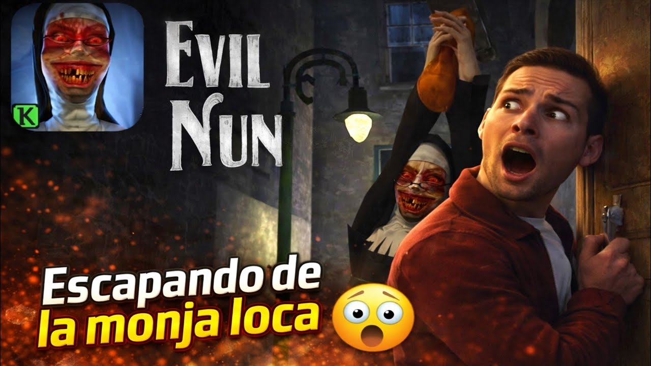 Escapando de  evil nun  que puede salir mal 