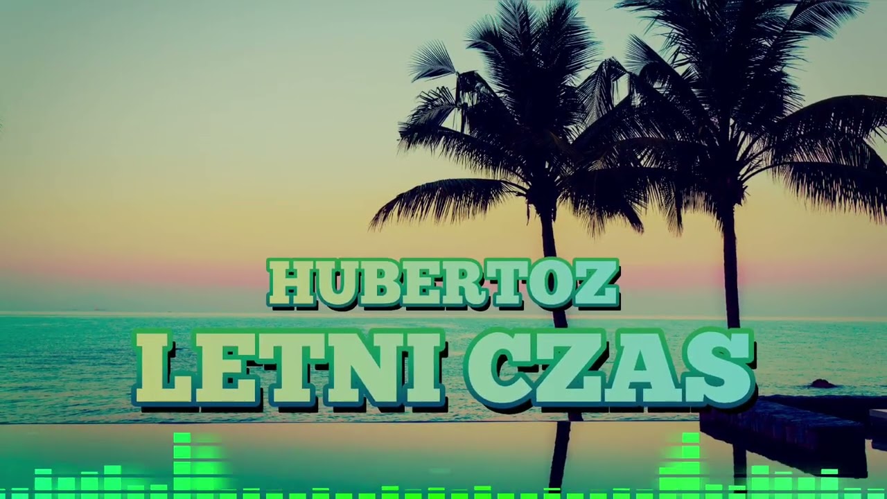 Hubertoz - Lata Czas