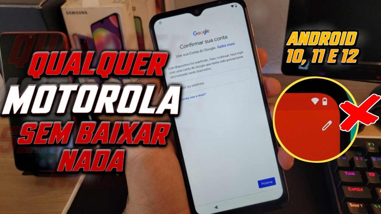 DESBLOQUEIO CONTA GOOGLE MOTOROLA TODOS OS MODELOS | ANDROID 10, 11 e 12 | SEM CANETINHA