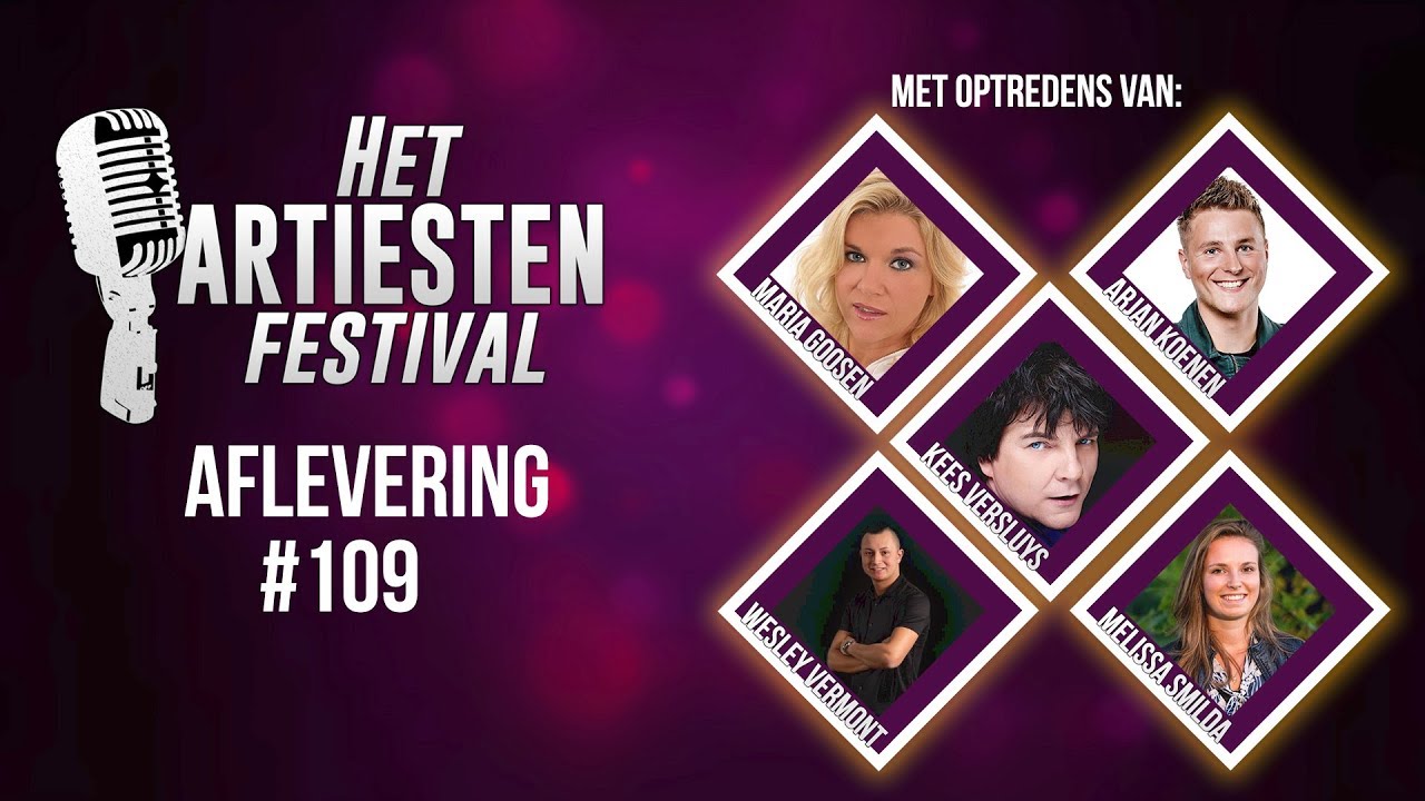 Het Artiesten Festival - Aflevering #109