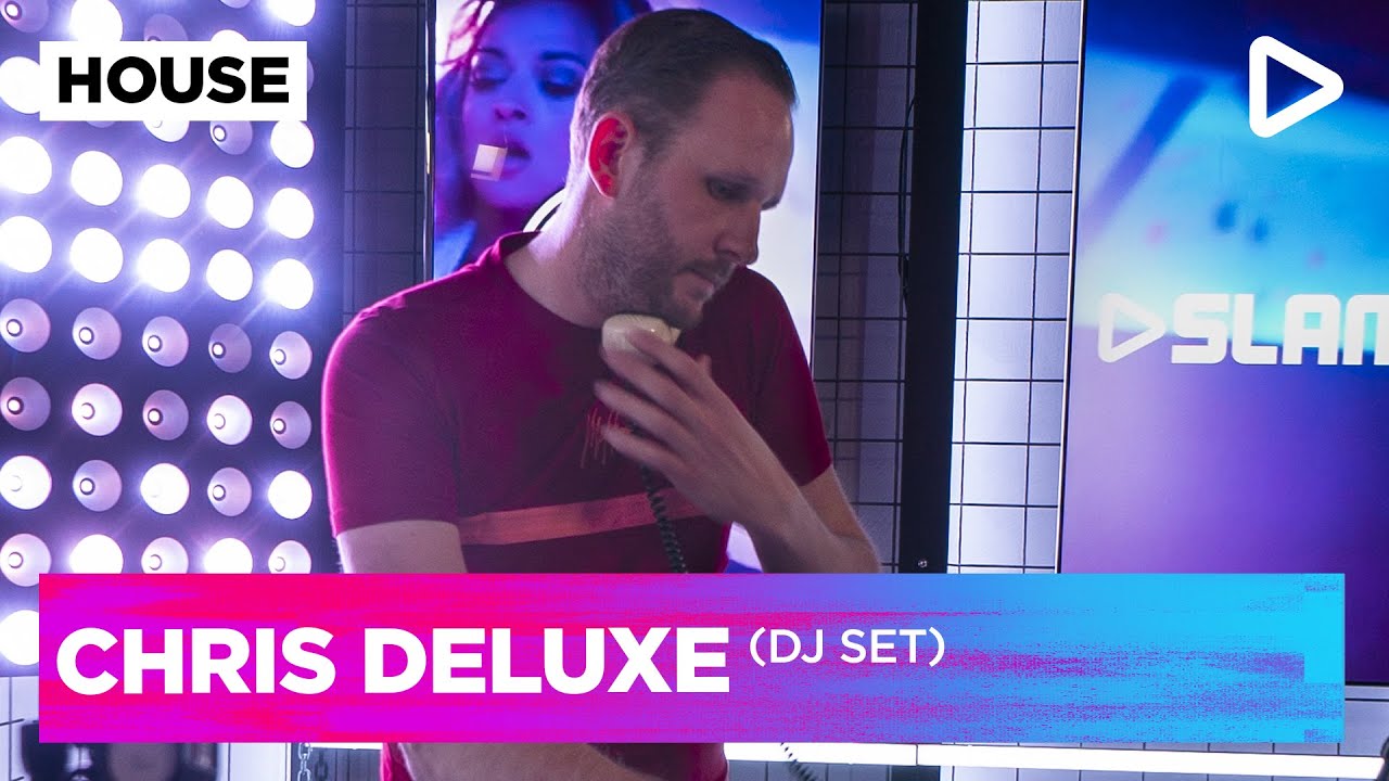 Chris Deluxe (DJ-set) | SLAM!