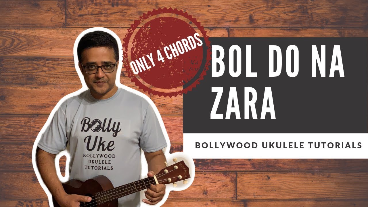 Bol Do Na Zara | Only 4 Chords | Armaan Malik | Easy Ukulele Tutorial