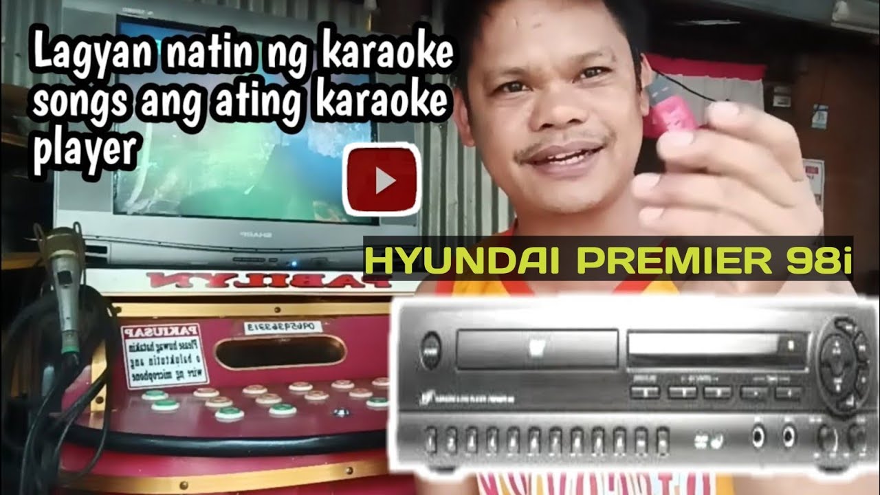 ADDING KARAOKE SONG USING USB/FLASHDRIVE HYUNDAI PREMIER 98i (PJPOGITV)