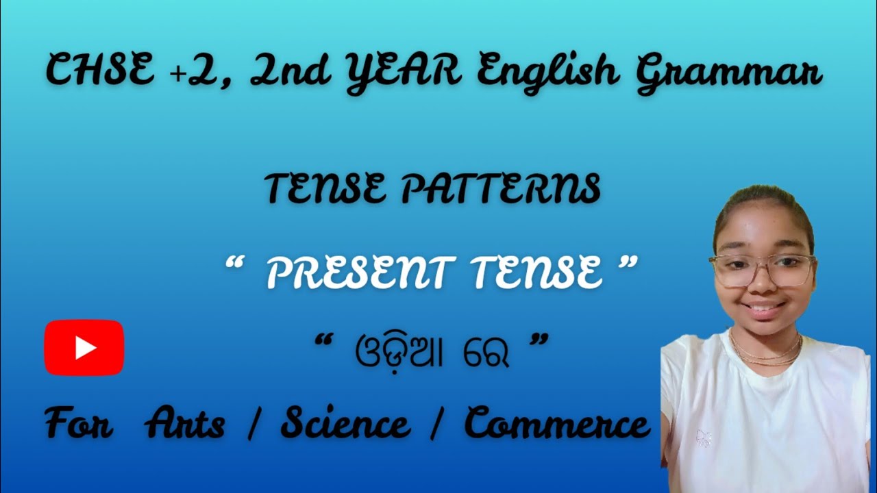 🔴“ Present Tense ”/+2 English Grammar/CHSE ODISHA/