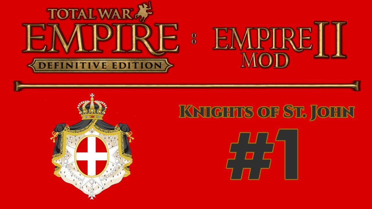 Knights of St. John #1 | John's Boot | Mod | Empire II |