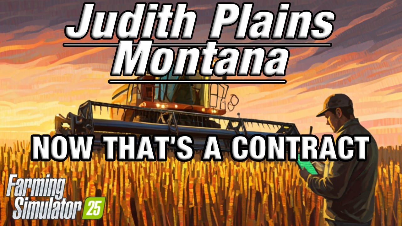 HIGH STAKES SORGHUM CONTRACT - FS25 - JUDITH PLAINS MONTANA - EP40