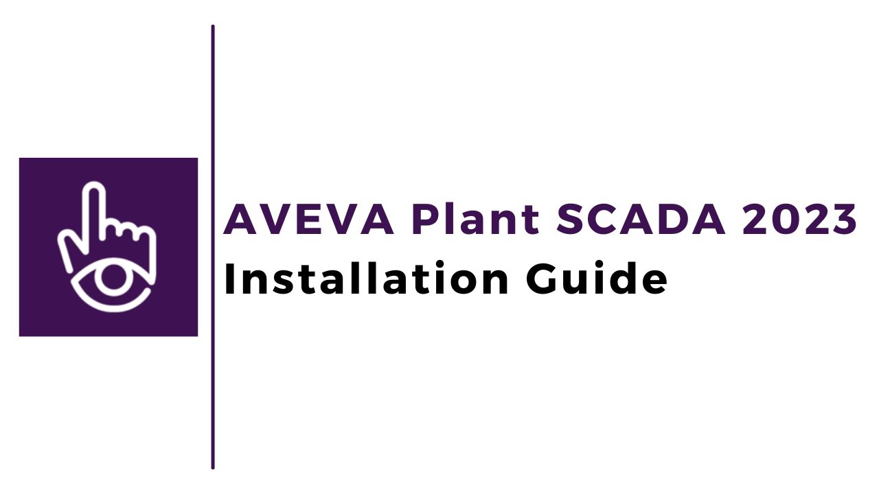 Руководство по установке AVEVA Plant SCADA 2023 | СКАДА |