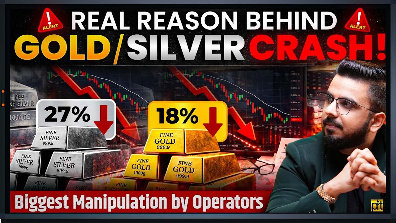 Silver & Gold Crash Reasons | Why Silver Fall 27% in 1 Day?