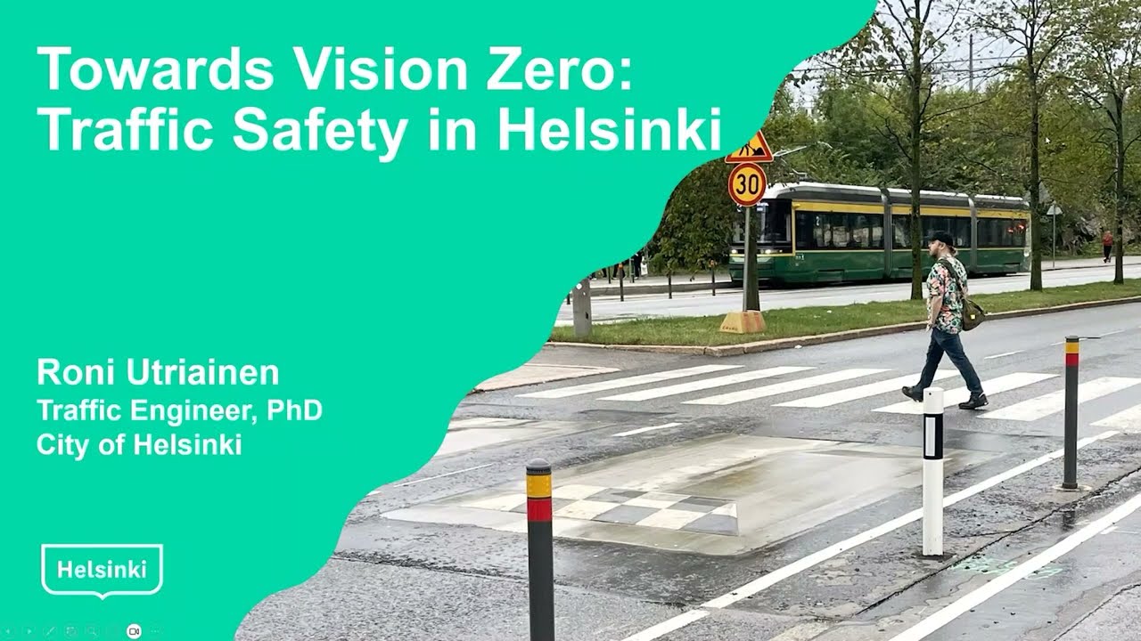 Towards Vision Zero: Traffic Safety in Helsinki