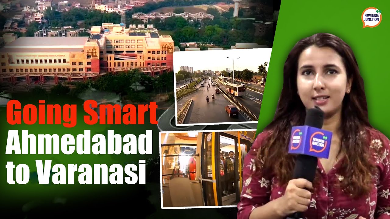 Innovation to make cities smart: Ahmedabad to Varanasi
