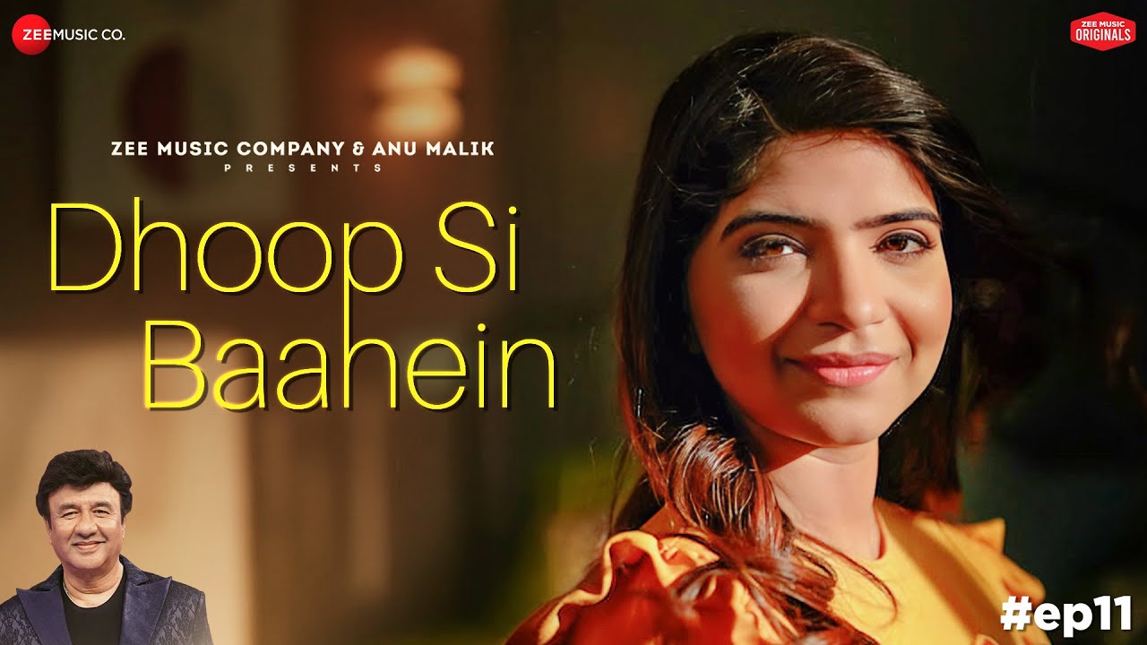 Dhoop Si Baahein | Anu Malik x Prateeksha Srivastava | Laado Suwalka | Zee Music Originals