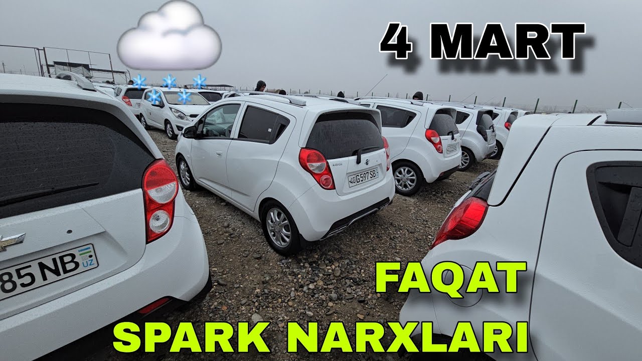 4 МАРТ СПАРК НАРХЛАРИ 2026 КОКОН МАШИНА БОЗОРИ SPARK NARXLARI 2026 QOQON BOZORI 