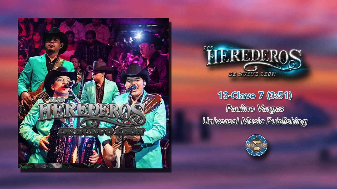Los Herederos de Nuevo Leon ( En Vivo ) - Clave 7 ( Audio Oficial )