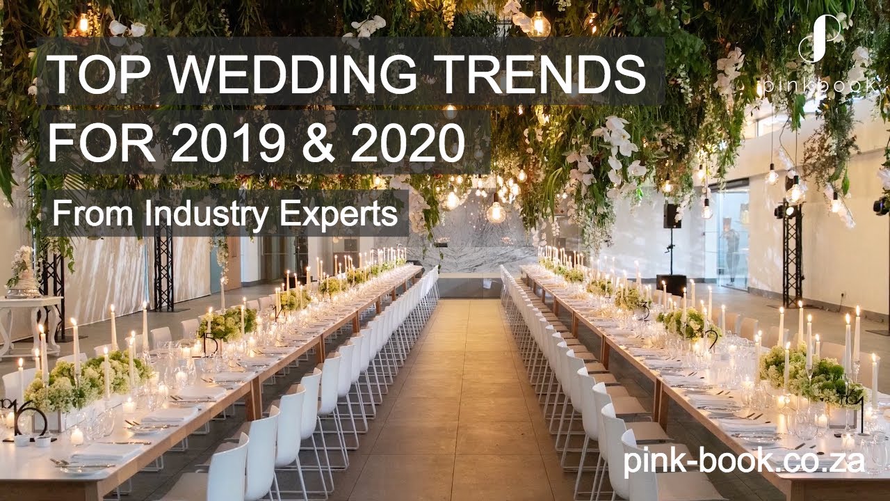 Top Wedding Trends for 2019 & 2020 | Advice from Industry Experts | Pink Book Weddings