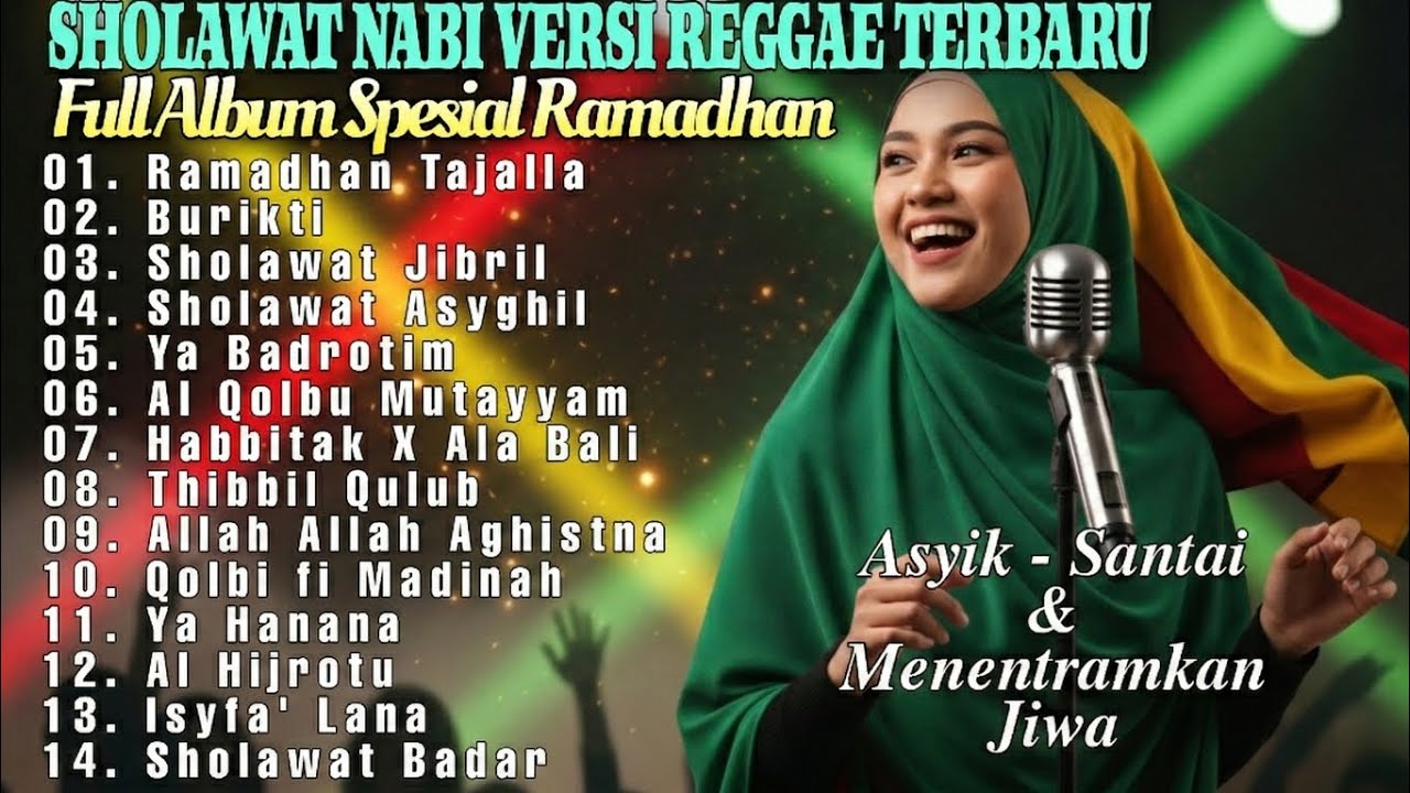 ALBUM SHOLAWAT REGGAE PALING ENAK 2026 🌙 Ramadhan Vibes Santai & Damai