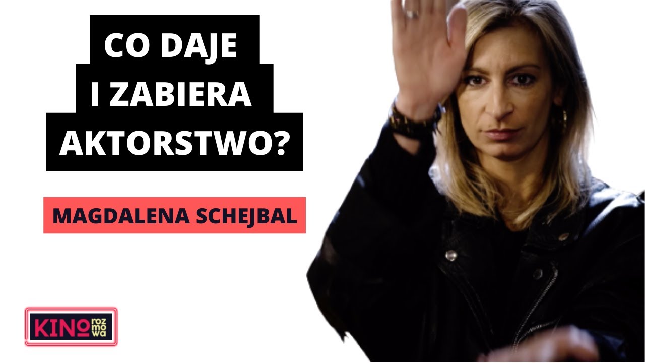 Magdalena Schejbal o zaszufladkowaniu, tęsknocie za grą w filmach i serialu 