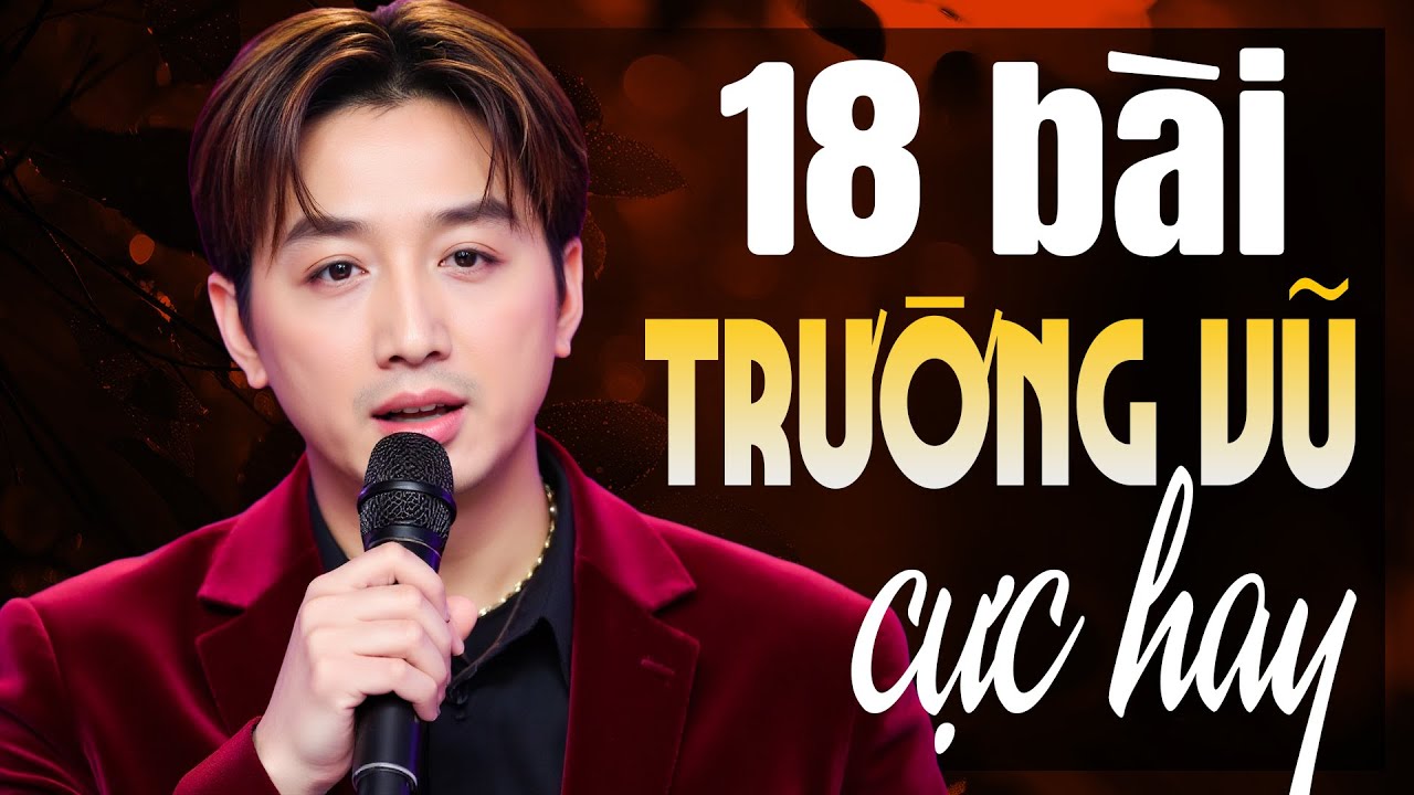 18 bài nhạc hải ngoại Trường Vũ Ít Người Còn Nhớ - Nhạc vàng xưa bất hủ vang bóng một thời (MV)