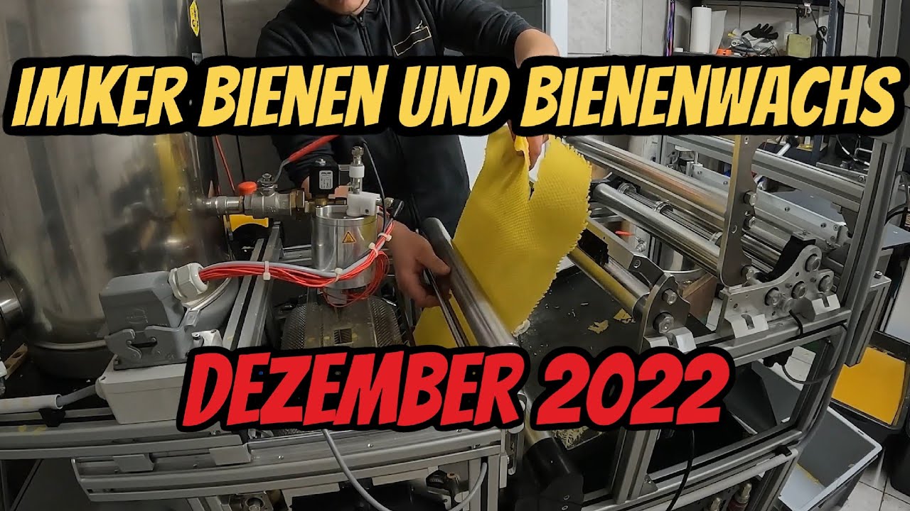 Imker Bienen und Bienenwachs - Dezember 2022