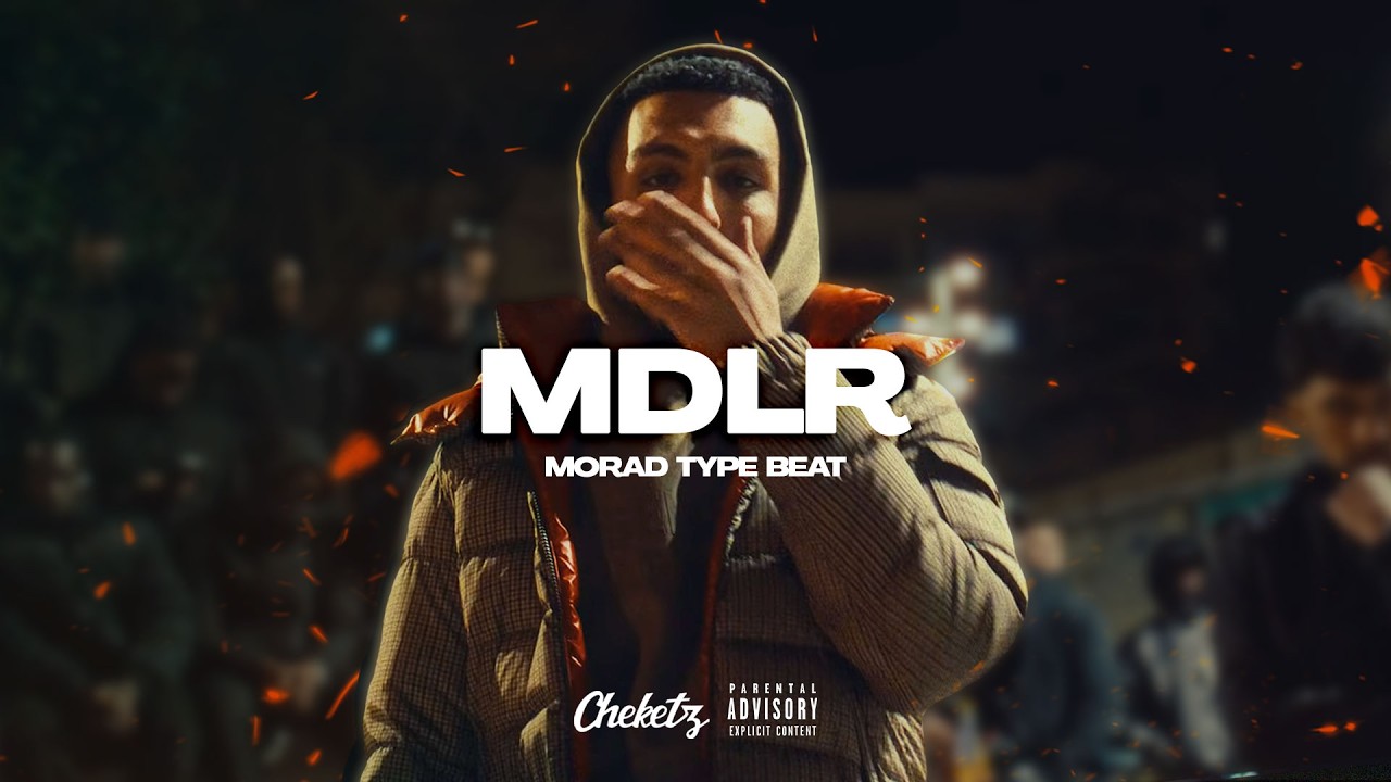 &ldquo;MDLR&rdquo; Morad x Club Type Beat (Prod. Cheketz)
