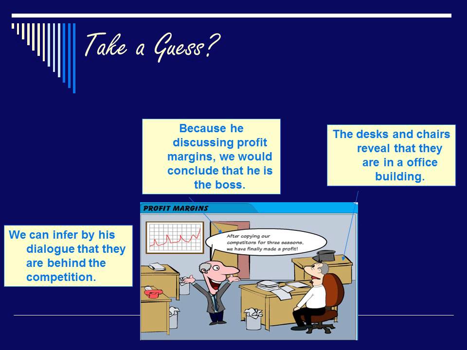 Drawing Conclusions and Making Inferences