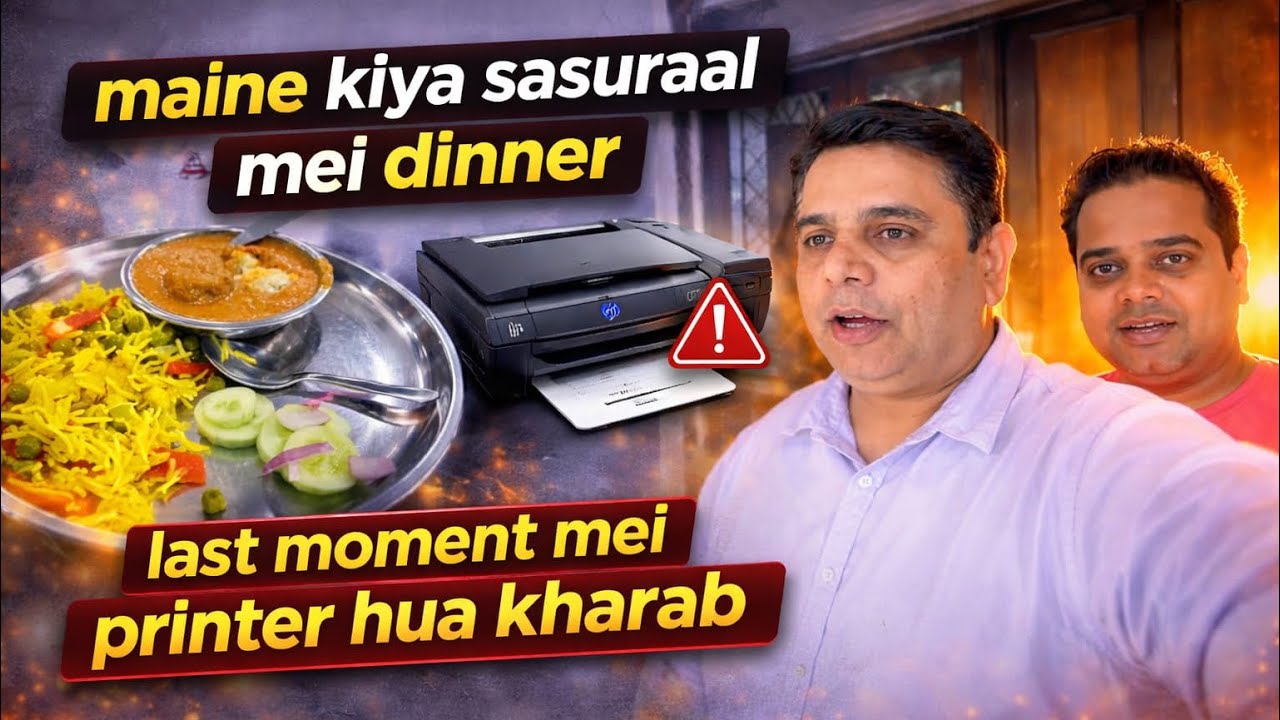WebFair ki Meeting, Printer Kharab 😱 | Vedant ne Diya Surprise | Sasural ka Zabardast Khana | Vlog
