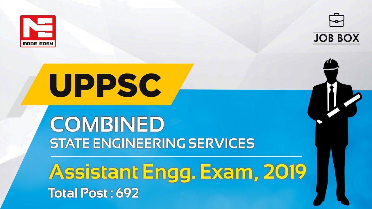 UPPSC | 692 Combined State Engineering Services | Assistant Engg.  vacancies | Job Box