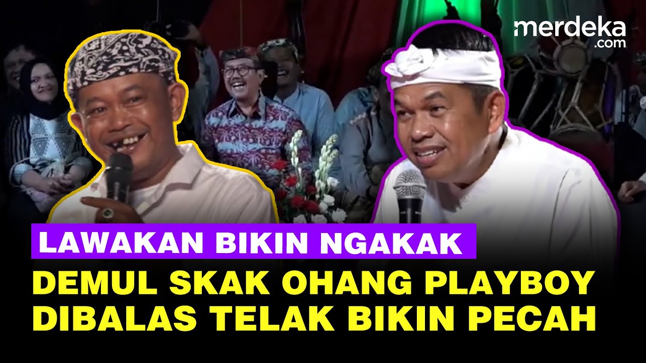 Bikin Ngakak! Demul Skak Ohang Playboy Ompong, Dibalas 