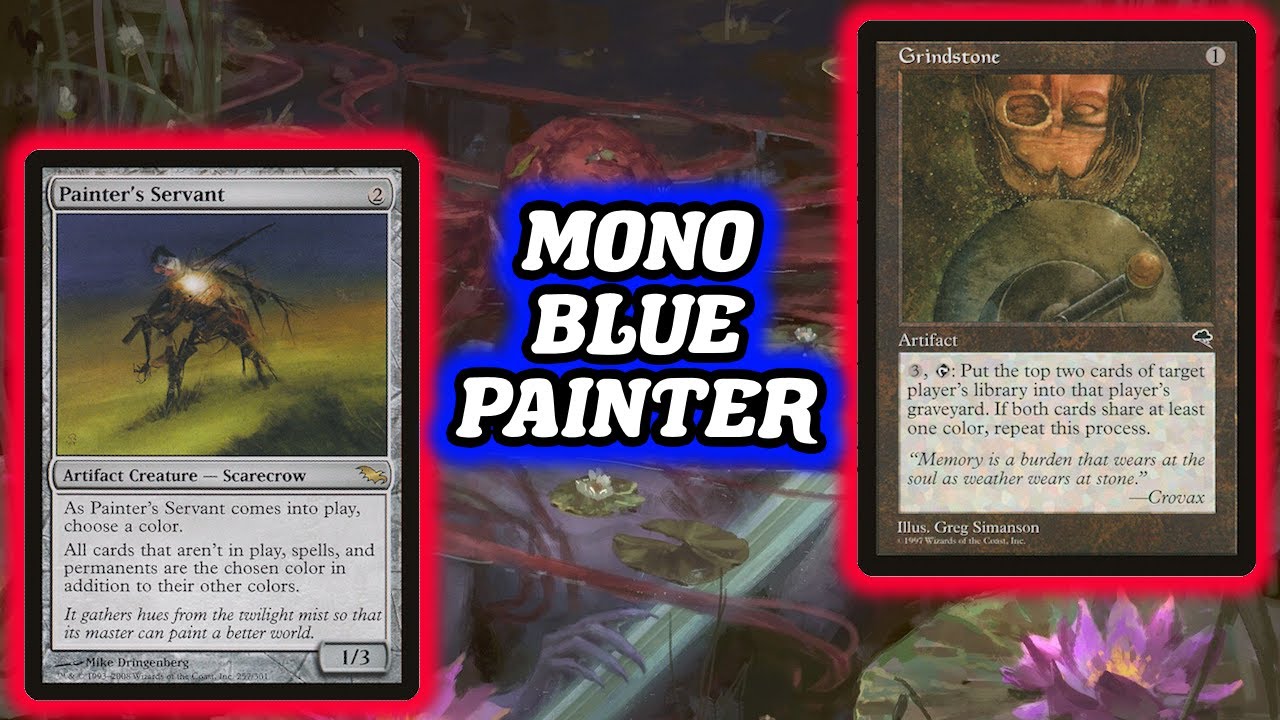 MONO-BLUE PAINTER! Legacy Grindstone Artifact Combo Deck MTG