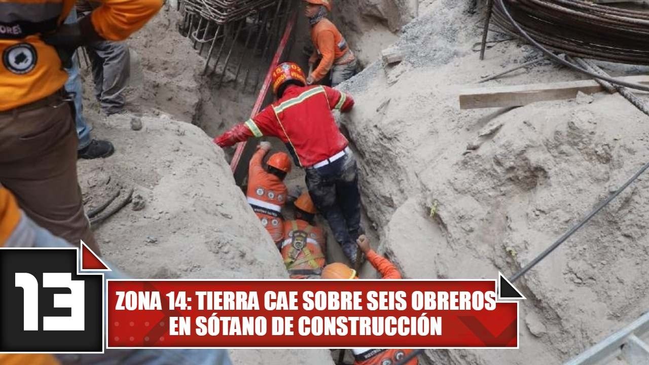 Zona 14: tierra cae sobre seis obreros en sótano de construcción