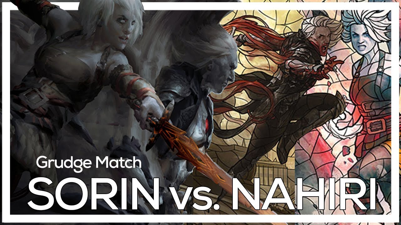 GREATEST GRUDGE MATCH!! Sorin VS. Nahiri WAR | MTG Lore Discussion