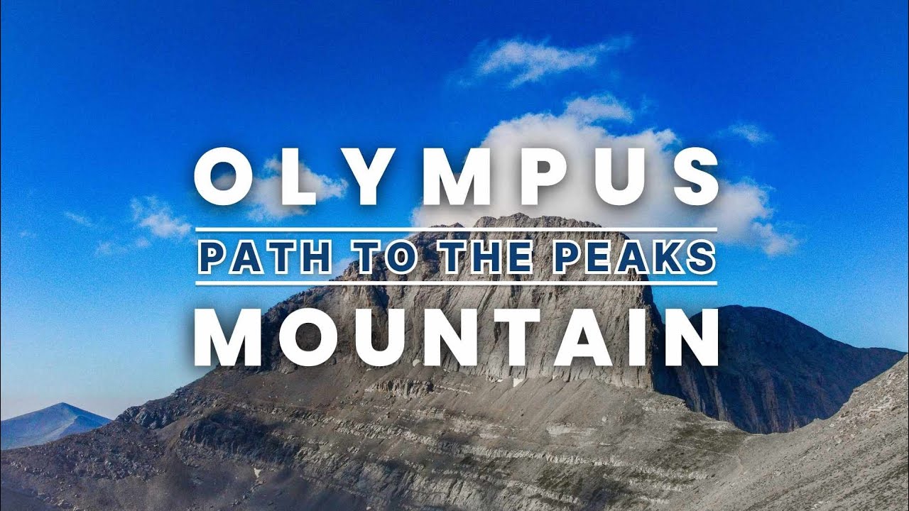 Mount Olympus | How to climb the highest mountain in Greece
