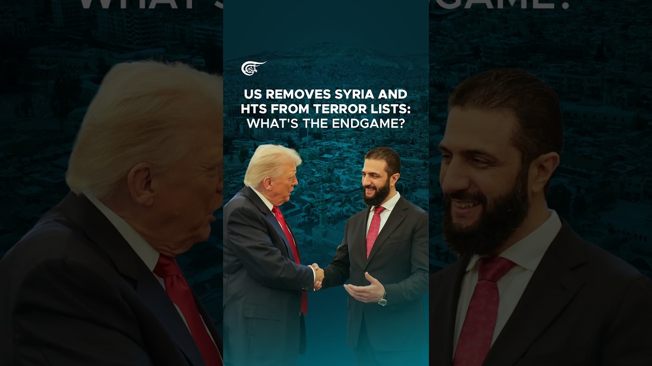 US removes Syria and HTS from terror lists: What's the endgame?