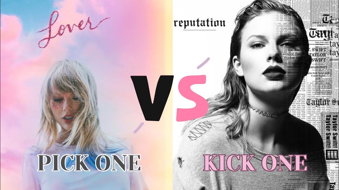 Taylor songs pick one & kick one! (DIFFICULTY: HARD.) 😶
