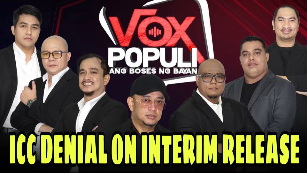 VOX POPULI ICC INTERIM RELEASE DENIAL EPISODE WITH BANATEROS
