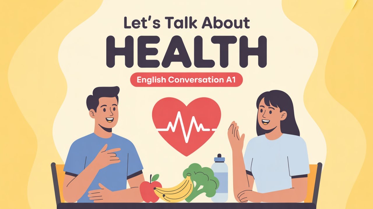 Let’s Talk About Health in English | Easy English Conversation | Everyday English Talk Podcast