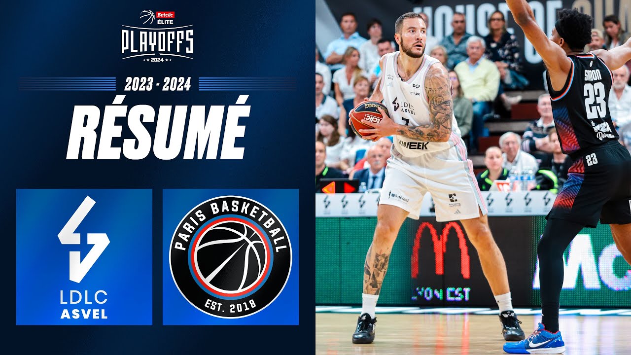Lyon Villeurbanne vs. Paris | Resume 2023/2024 | LNB Officiel