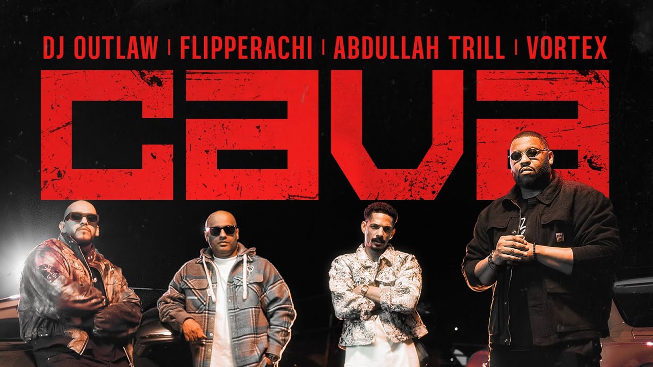 CAVA - DJ Outlaw ft. Flipperachi, Abdullah Trill, & Vortex (Official Music Video)