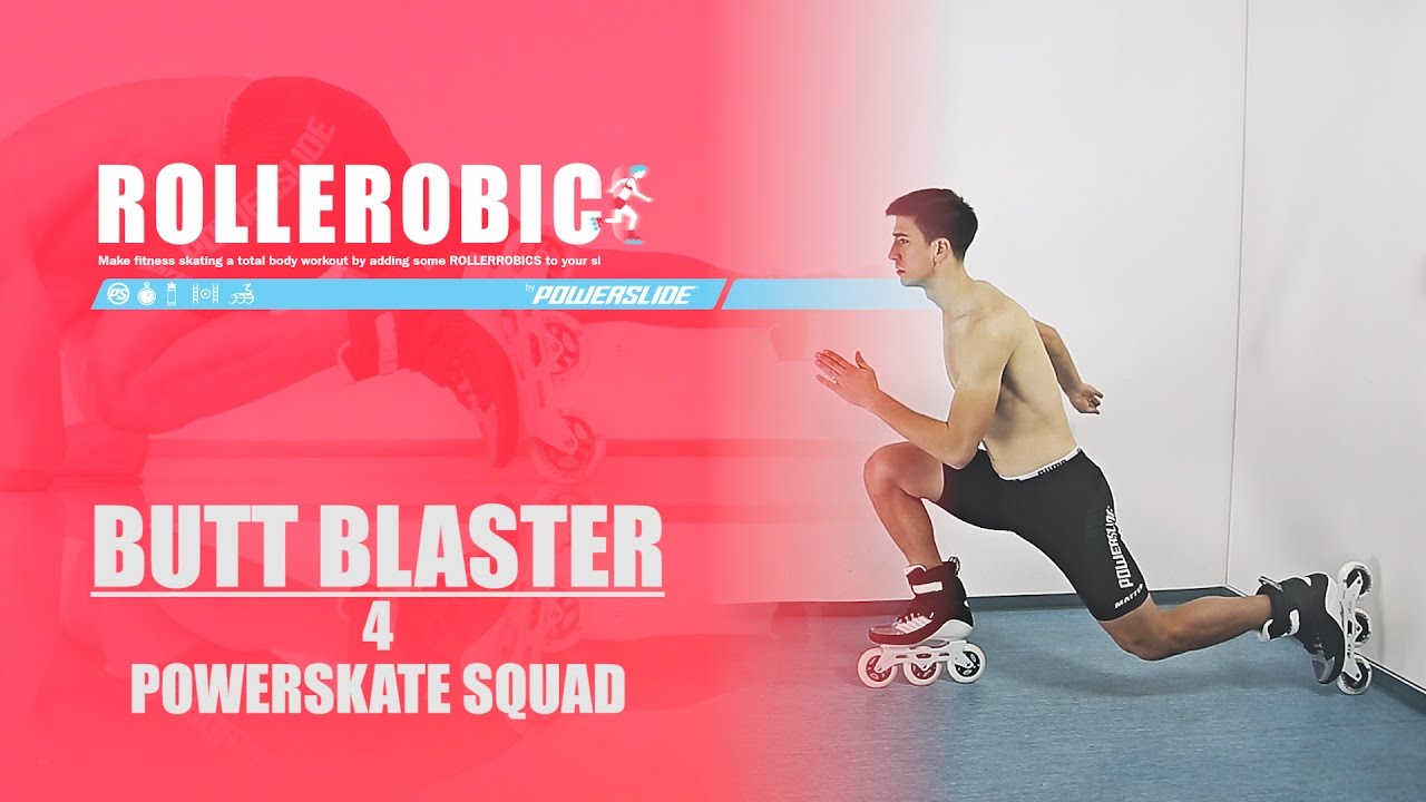 BUTT BLASTER 04 Powerskate Squad - ROLLEROBICS Inline skating aerobic workout by Powerslide